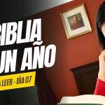 Dia07 Guía para Leer La Biblia en un año RinconBiblico.com 070124